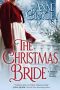 [Chance Sisters 4.50] • The Christmas Bride · A Chance Sisters Novella